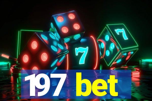 197 bet